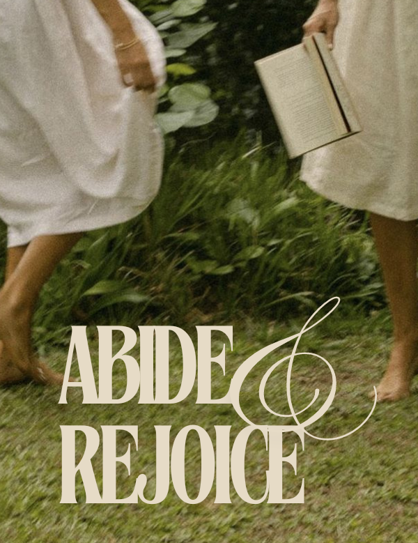 Abide & Rejoice